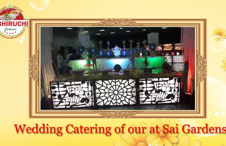 Wedding Catering of our at Sai Gardens