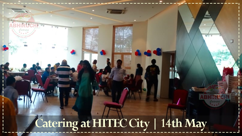 Catering at HITEC City on 14th May