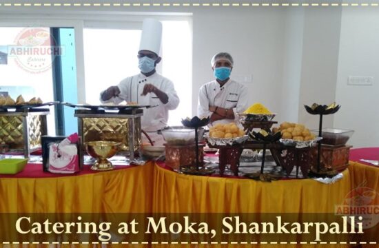 Catering at Moka, Shankarpalli