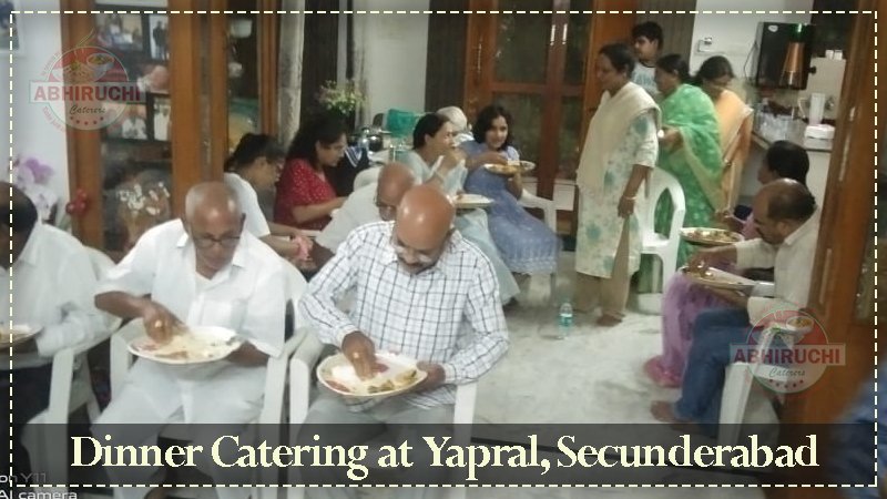 Dinner Catering at Yapral, Secunderabad