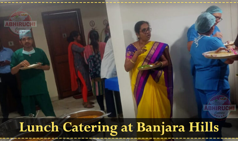 Lunch Catering at CARE Hospitals, BanjaraHills, Hyderabad.