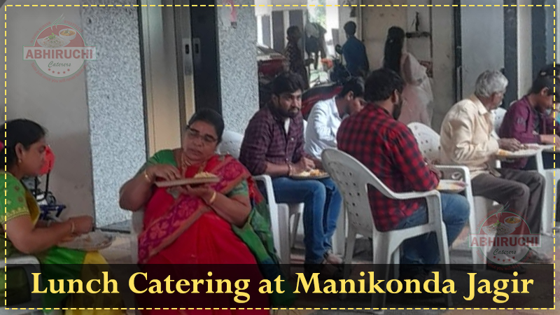 Lunch Catering at Manikonda Jagir