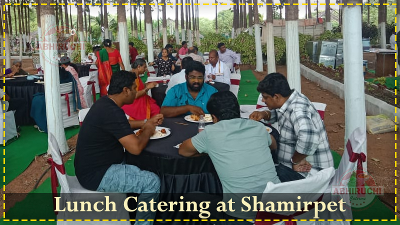 lunch catering at Shamirpet Hyderabad